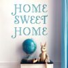 Vinilo decorativo Home sweet home III