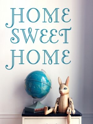 Vinilo decorativo Home sweet home III