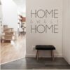 Vinilo decorativo Home sweet home IV