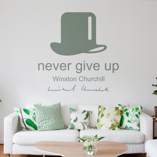 Vinilo decorativo never give up